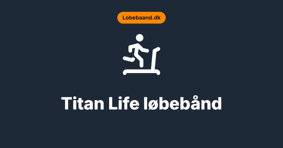 Titan Life løbebånd