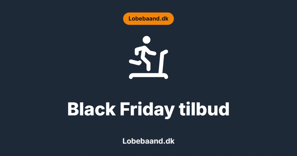 Black Friday tilbud på løbebånd